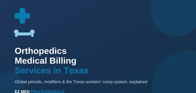 EZMedPro feature graphic introducing orthopedic billing services in Texas